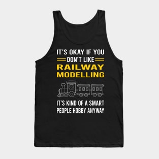 Smart People Hobby Railway Modelling Model Railroading Train Trains Tank Top